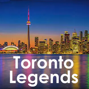 Brad Nathan on Starting from the Ground Up | Toronto Legends Podcast